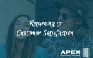 Returning to customer satisfaction